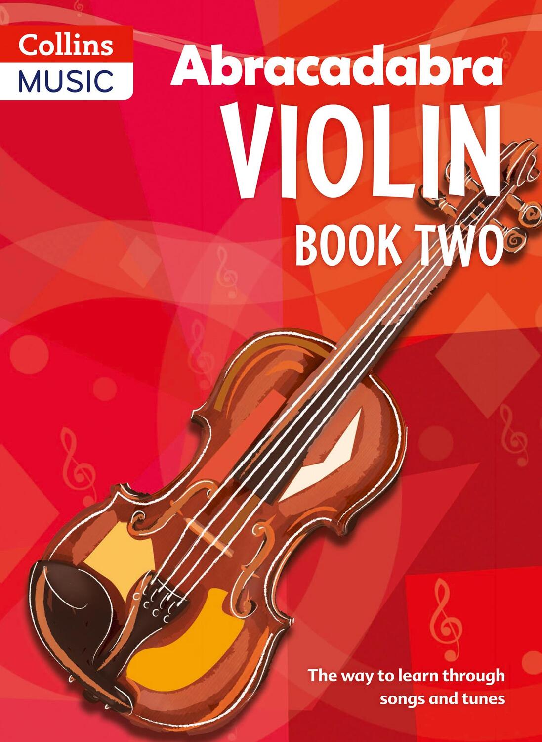 Cover: 9780713637274 | Abracadabra Violin Book 2 | The Way to Learn Through Songs and Tunes