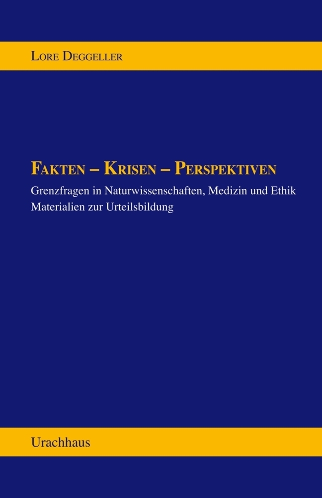 Cover: 9783825175146 | Fakten - Krisen - Perspektiven | Lore Deggeller | Taschenbuch | 240 S.