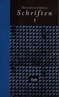 Cover: 9783290109745 | Huldrych Zwingli Schriften | Dolf Sternberger | Schriften | Gebunden