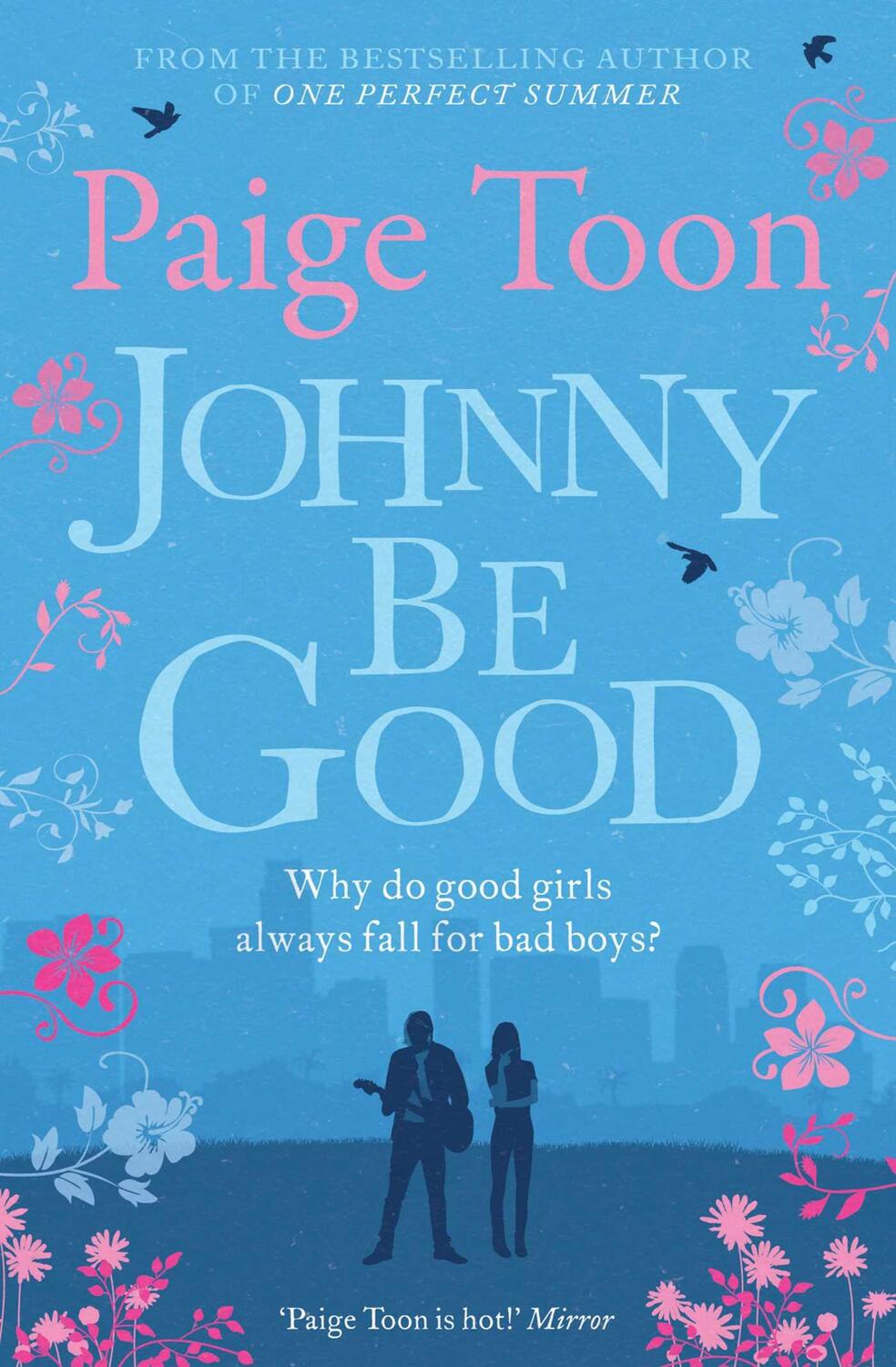 Cover: 9781471129575 | Johnny be Good | Paige Toon | Taschenbuch | Englisch | 2013