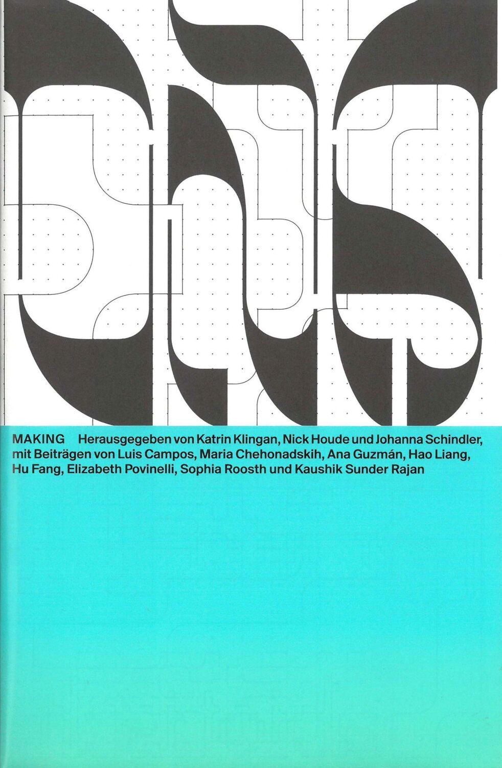 Cover: 9783959054645 | Making | Elizabeth Povinelli (u. a.) | Taschenbuch | 80 S. | Deutsch