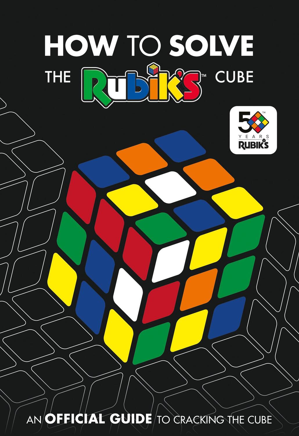 Cover: 9781405291354 | How To Solve The Rubik's Cube | RubikâEURs Cube | Taschenbuch | 2018