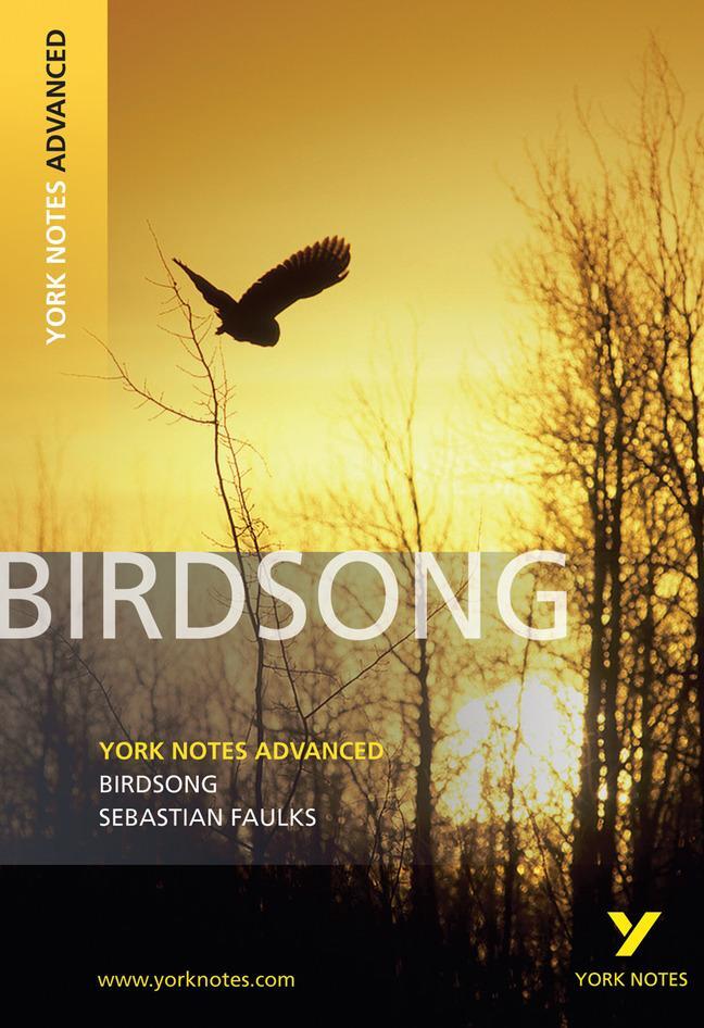 Cover: 9781408217276 | Birdsong: York Notes Advanced | Julie Ellam | Taschenbuch | Englisch