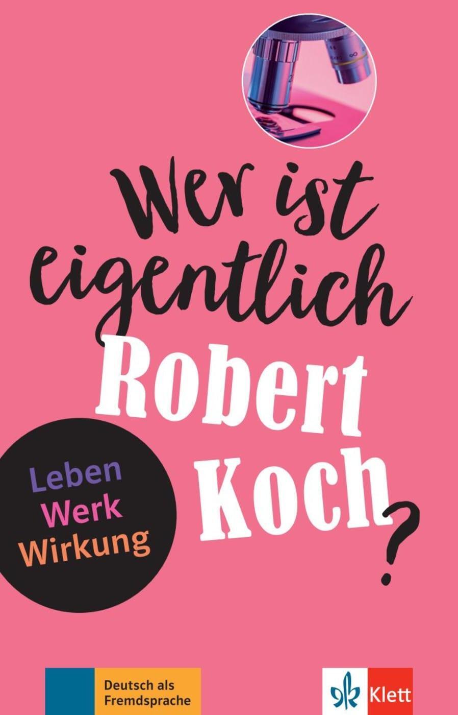 Cover: 9783126742207 | Wer ist eigentlich Robert Koch? | Achim Seiffarth | Taschenbuch | 2021