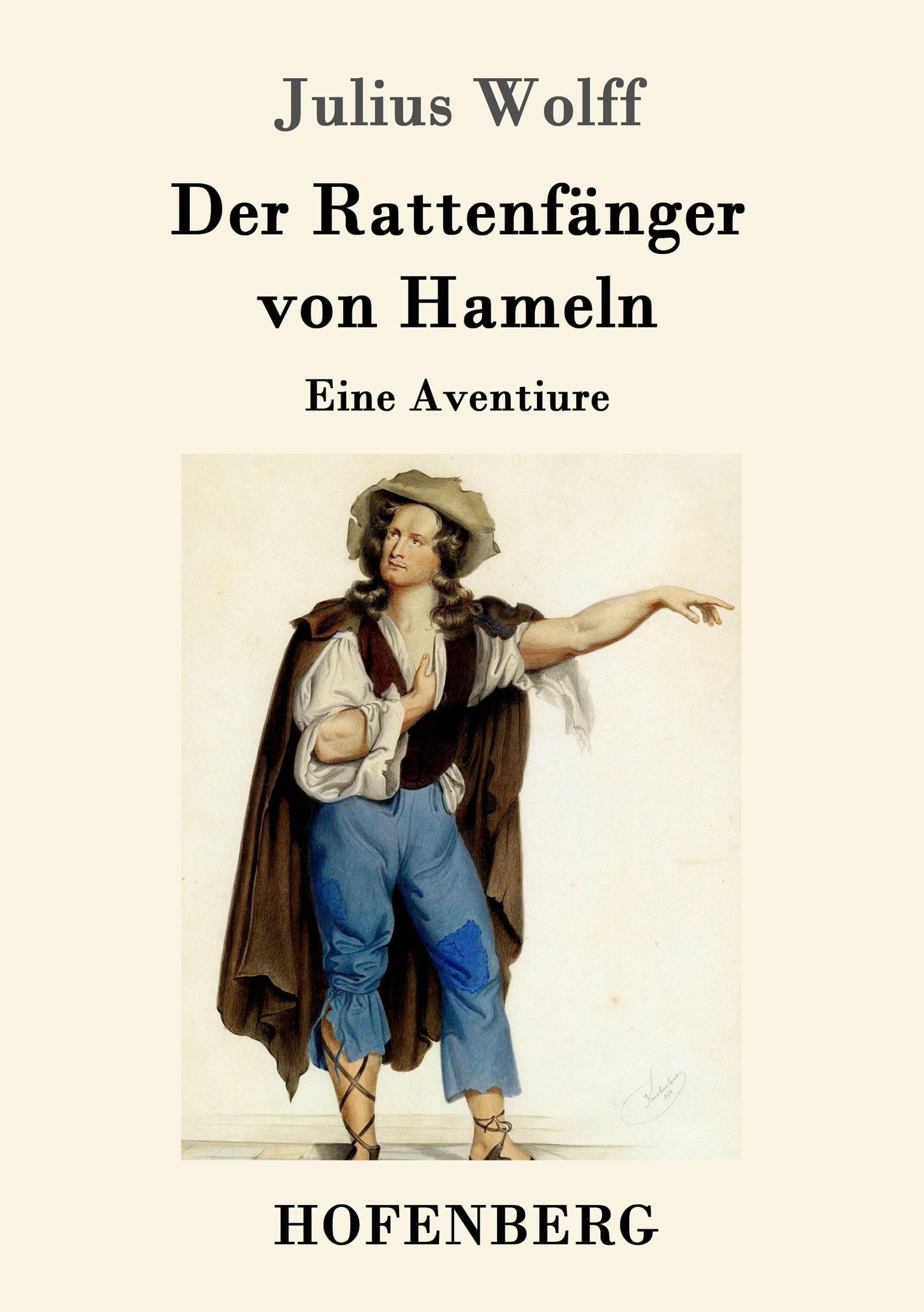 Cover: 9783743705579 | Der Rattenfänger von Hameln | Eine Aventiure | Julius Wolff | Buch