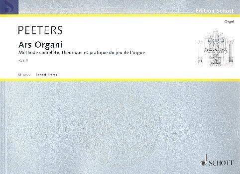 Cover: 9790543505032 | Ars Organi Vol. 2 | Flor Peeters | Buch | Schott Music