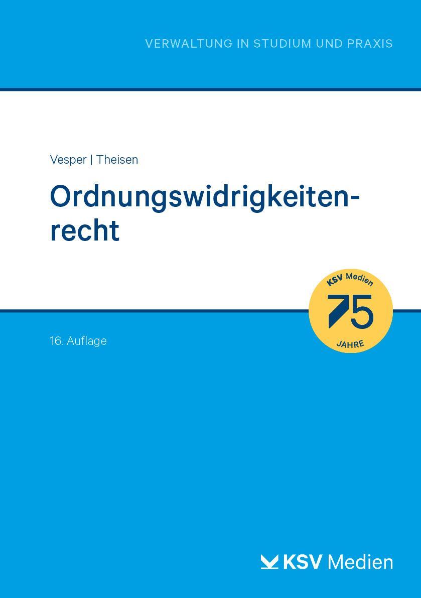 Cover: 9783829319607 | Ordnungswidrigkeitenrecht | Rolf D Theisen (u. a.) | Taschenbuch