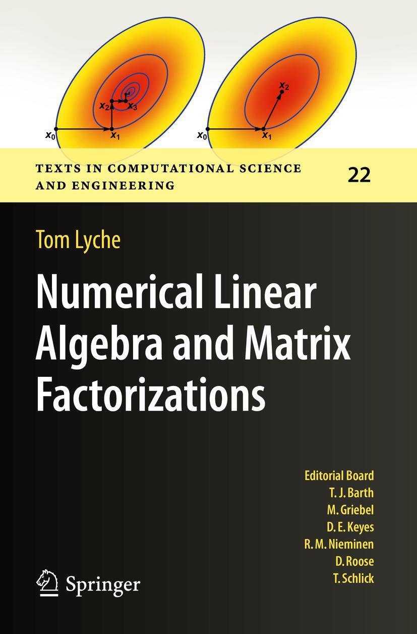 Cover: 9783030364700 | Numerical Linear Algebra and Matrix Factorizations | Tom Lyche | Buch