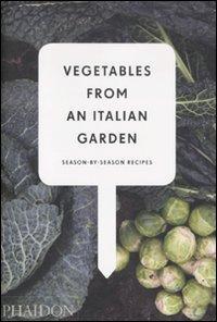 Cover: 9780714860800 | Vegetables from an Italian Garden | Season-by-Season Recipes | Buch