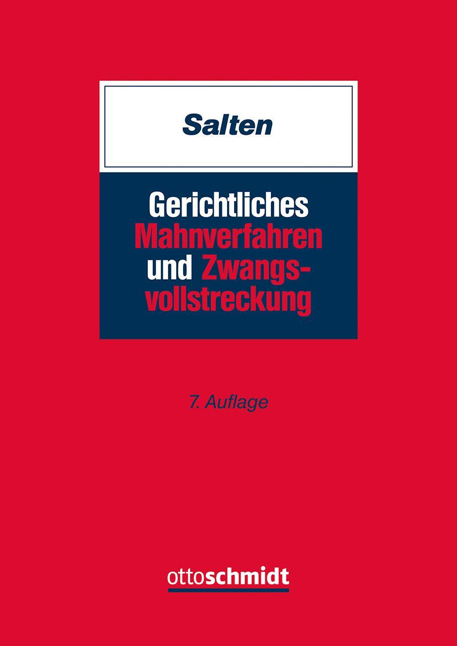 Cover: 9783504479558 | Gerichtliches Mahnverfahren und Zwangsvollstreckung | Uwe Salten