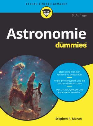 Cover: 9783527717989 | Astronomie für Dummies | Stephen P. Maran | Taschenbuch | für Dummies