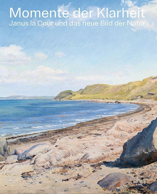 Cover: 9783954988457 | Momente der Klarheit | Janus la Cour und das neue Bild der Natur