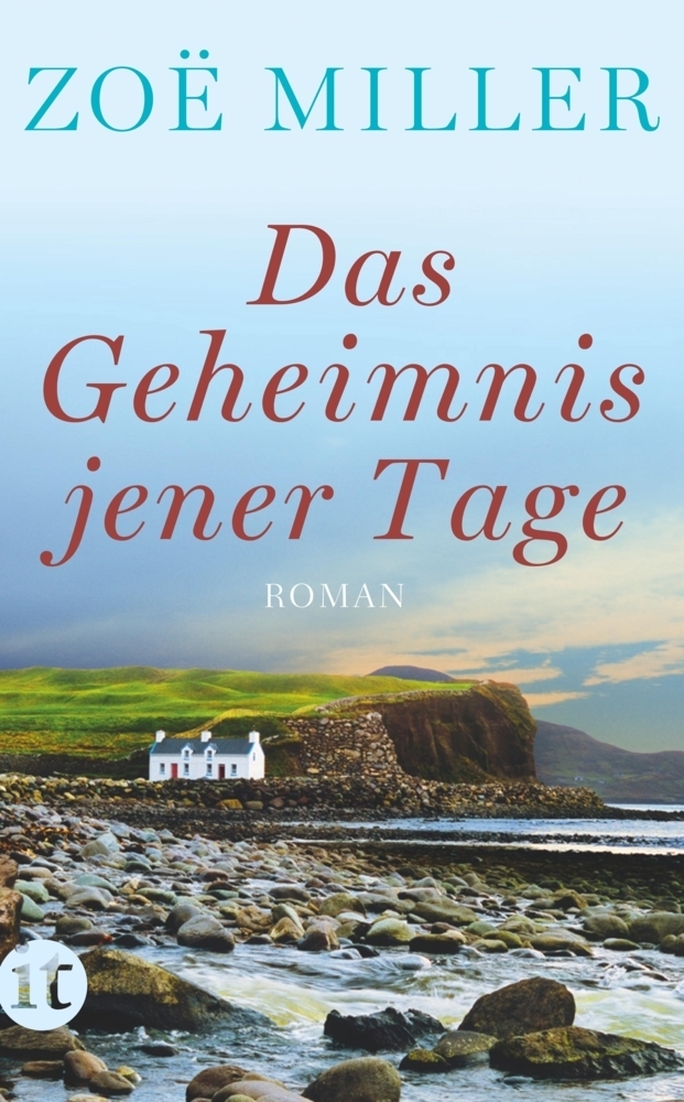 Cover: 9783458361961 | Das Geheimnis jener Tage | Roman | Zoë Miller | Taschenbuch | 516 S.