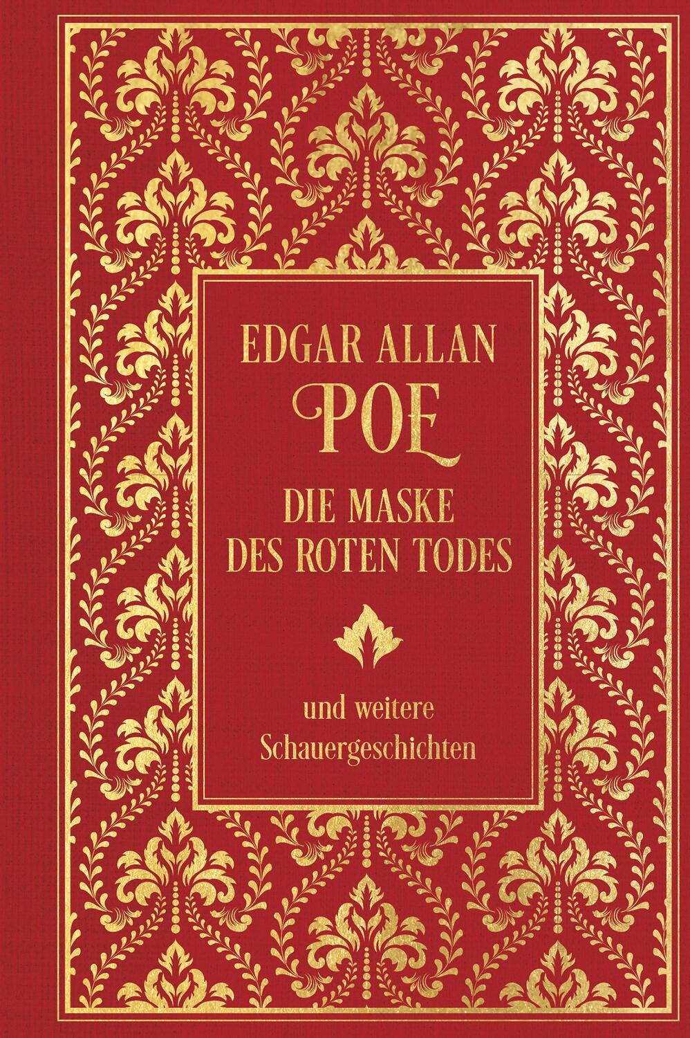 Cover: 9783868206296 | Die Maske des roten Todes und weitere Schauergeschichten | Poe | Buch