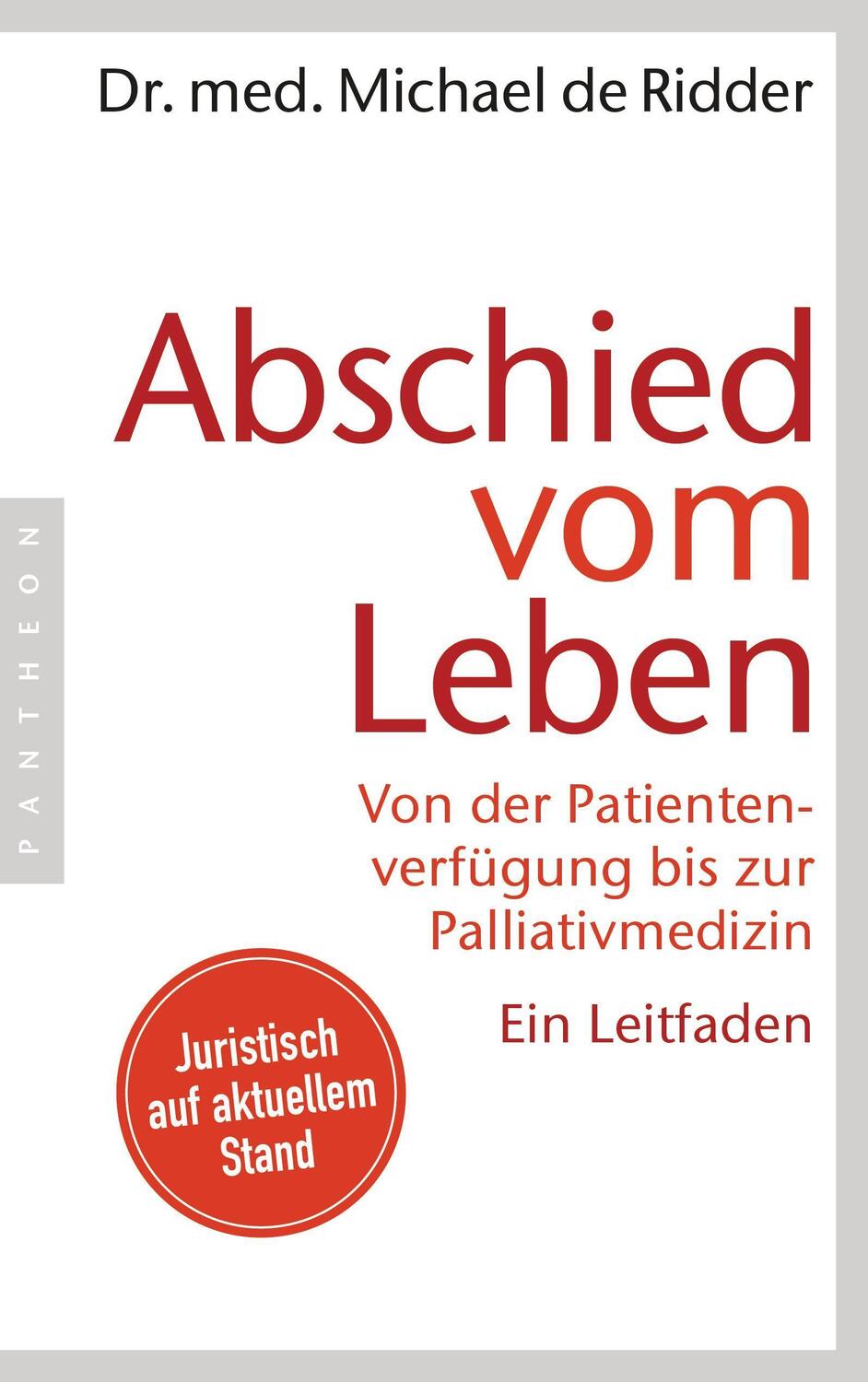 Cover: 9783570553565 | Abschied vom Leben | Michael de Ridder | Taschenbuch | 224 S. | 2017