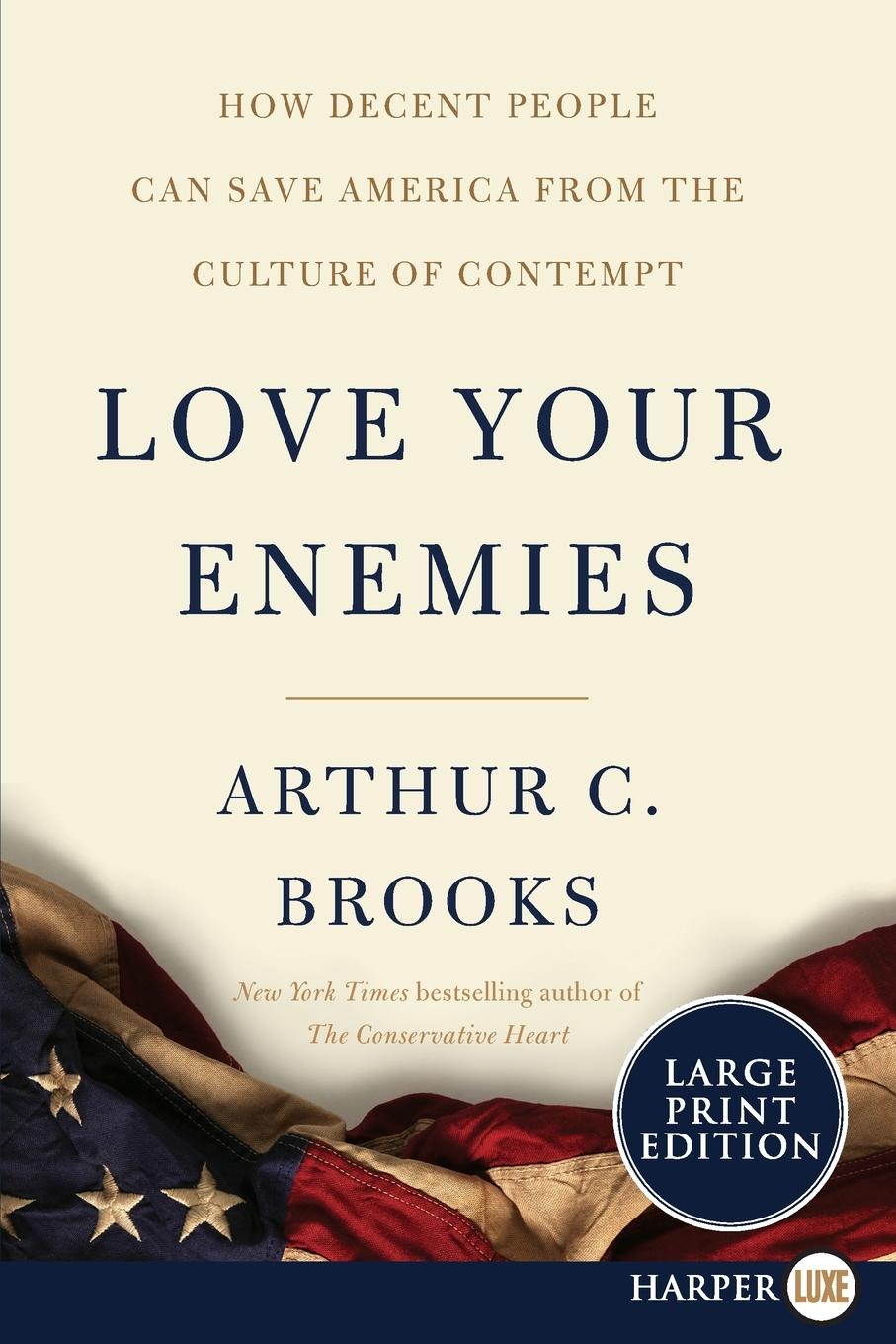 Cover: 9780062888020 | Love Your Enemies LP | Arthur C. Brooks | Taschenbuch | Englisch