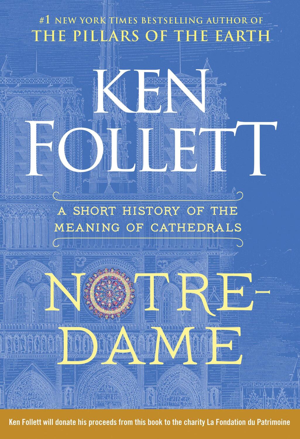 Cover: 9781984880253 | Notre-Dame | A Short History of the Meaning of Cathedrals | Follett