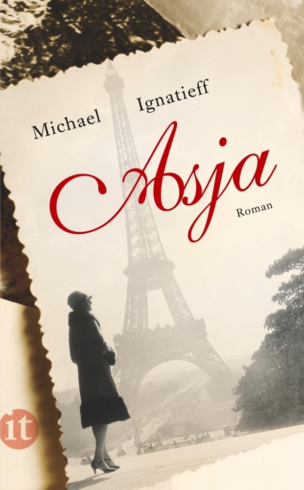 Cover: 9783458358114 | Asja | Roman | Michael Ignatieff | Taschenbuch | 2012 | Insel Verlag