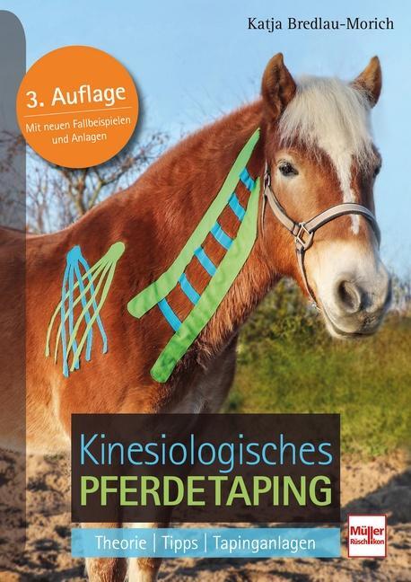 Cover: 9783275022229 | Kinesiologisches Pferdetaping | Theorie - Tipps - Tapinganlagen | Buch