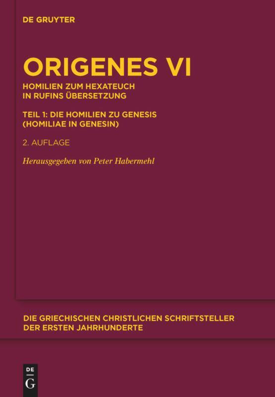 Cover: 9783110223491 | Homilien zum Hexateuch in Rufins Übersetzung. Teil 1: Die Homilien...