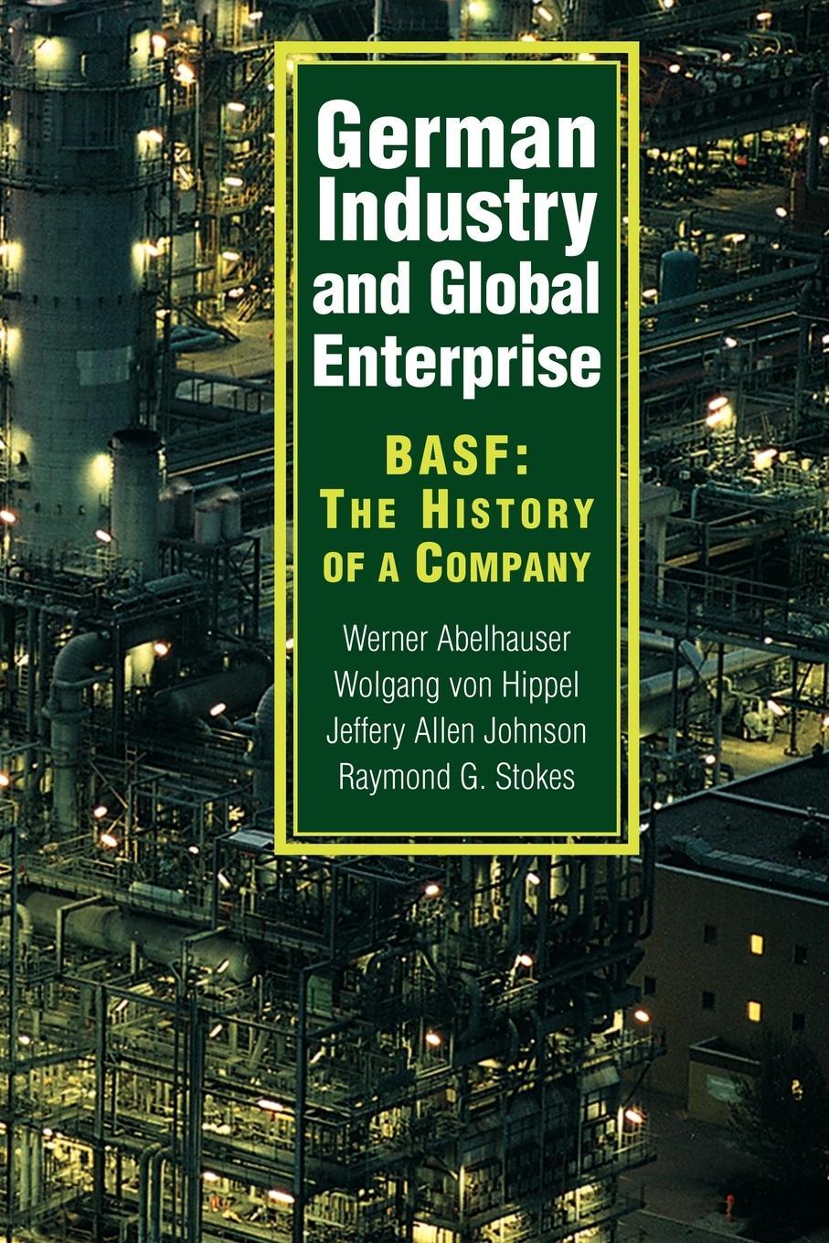 Cover: 9780521101196 | German Industry and Global Enterprise | Basf: The History of a Company