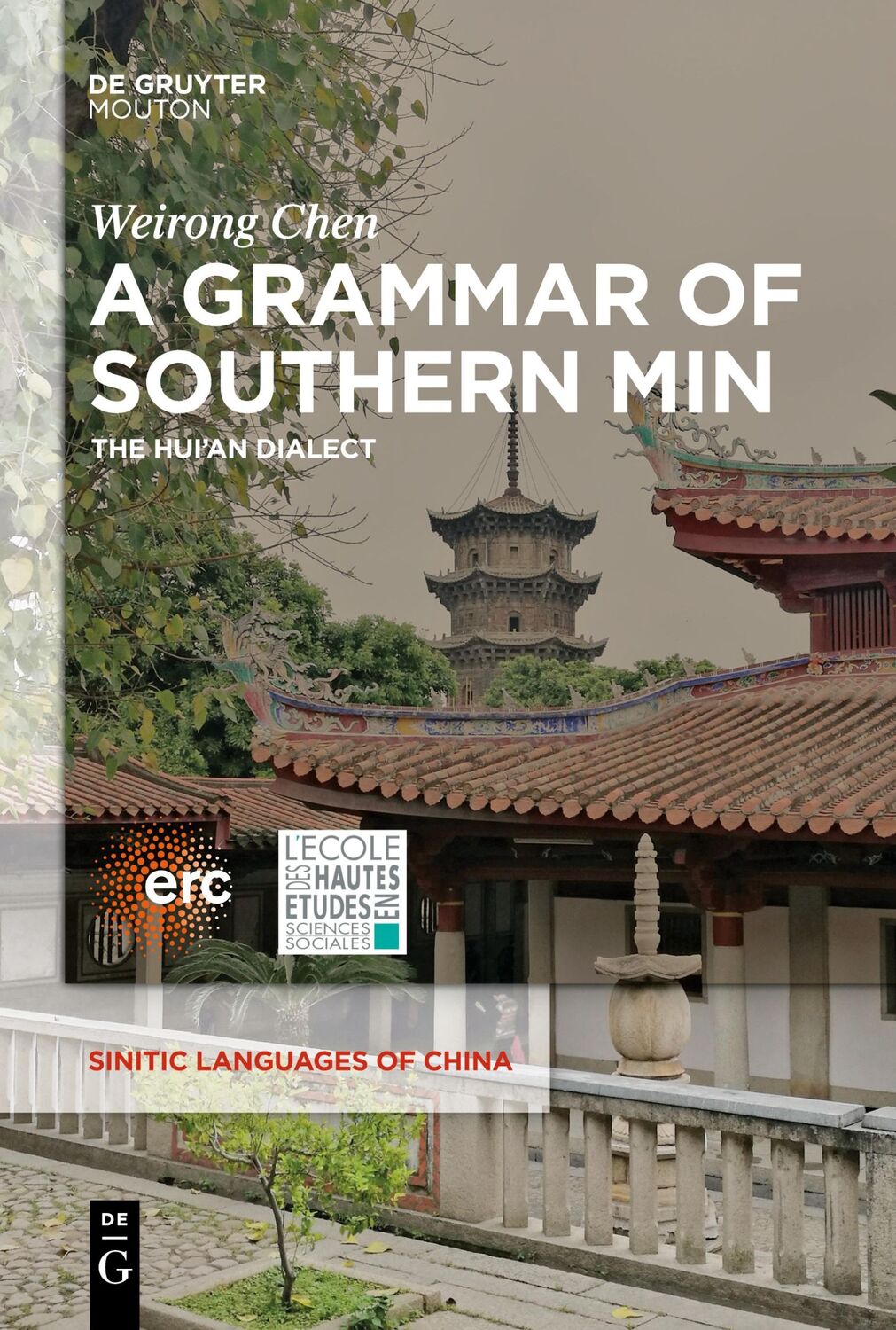 Cover: 9781501526831 | A Grammar of Southern Min | The Hui¿an Dialect | Weirong Chen | Buch