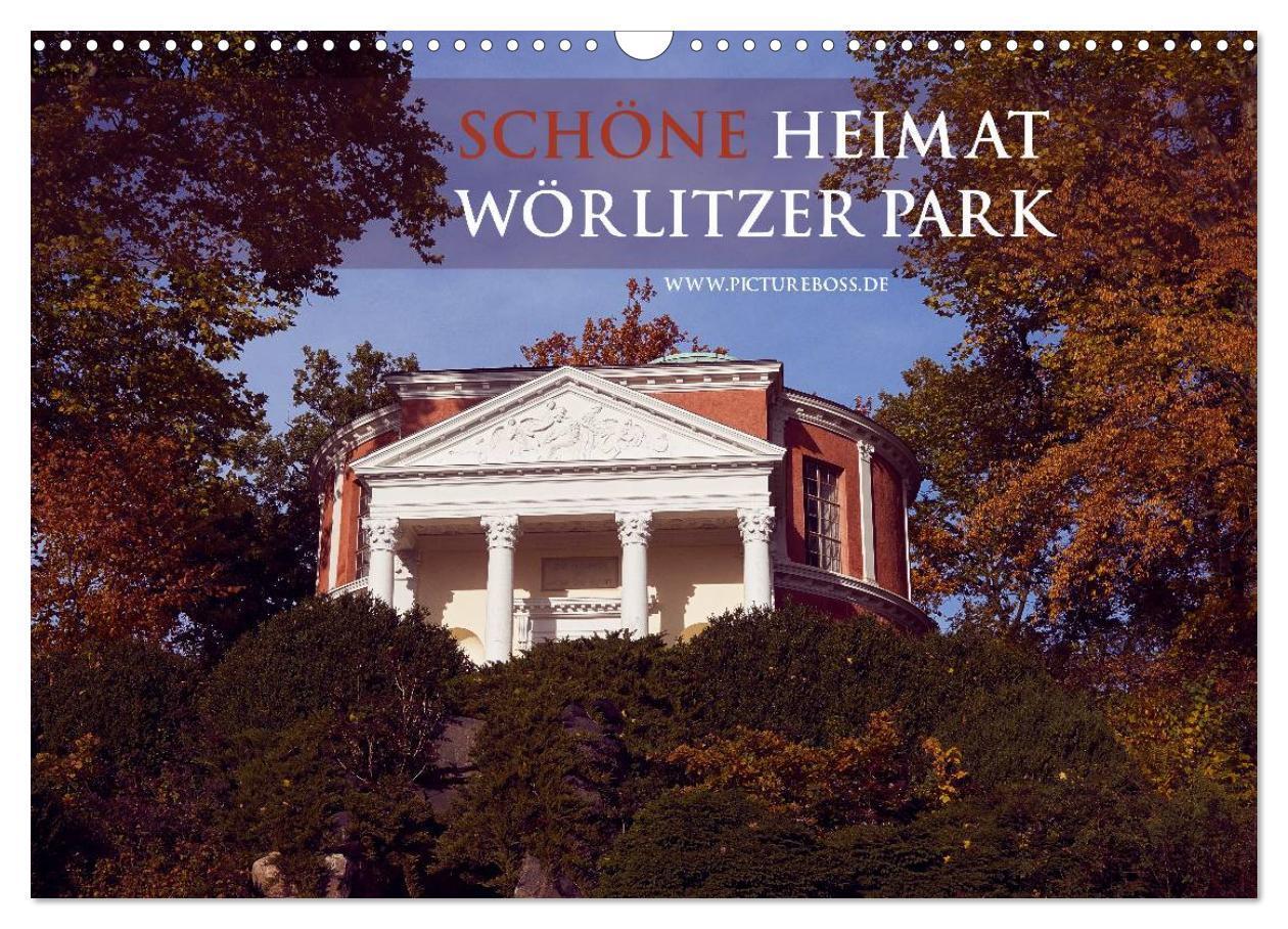 Cover: 9783383311819 | Schöne Heimat Wörlitzer Park (Wandkalender 2024 DIN A3 quer),...