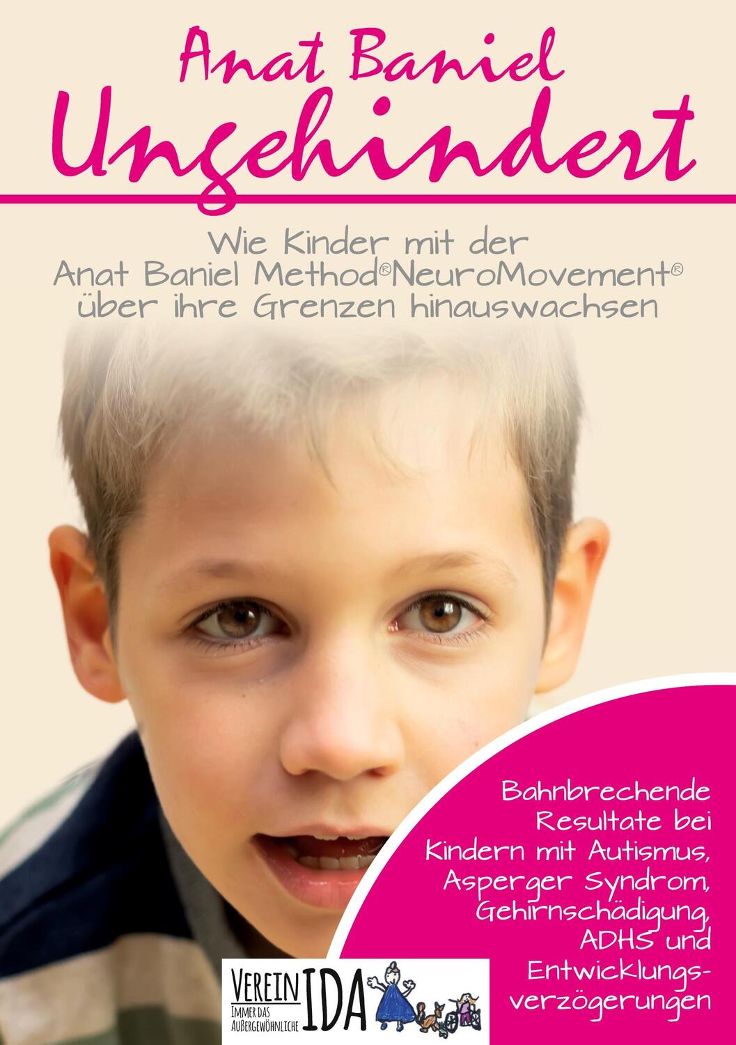 Cover: 9783753498065 | Ungehindert | Anat Baniel | Taschenbuch | Books on Demand