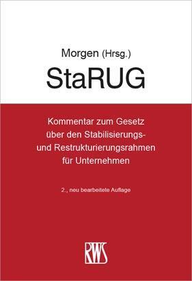 Cover: 9783814590431 | StaRUG | Christoph Morgen | Taschenbuch | RWS-Kommentar | XX | Deutsch