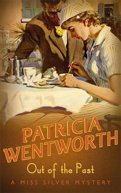 Cover: 9780340671641 | Out Of The Past | Patricia Wentworth | Taschenbuch | Englisch | 1996