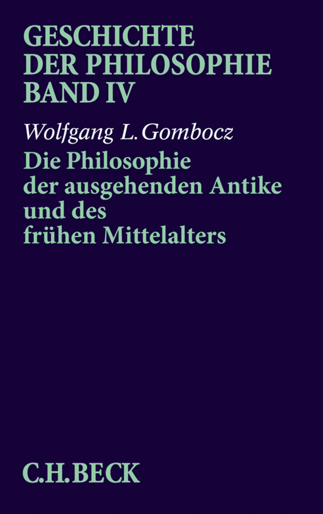 Cover: 9783406312687 | Geschichte der Philosophie Bd. 4: Die Philosophie der ausgehenden...