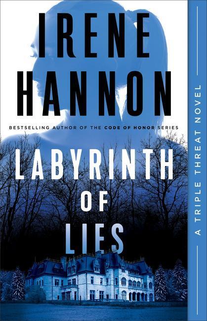 Cover: 9780800736187 | Labyrinth of Lies | Irene Hannon | Taschenbuch | Triple Threat | 2021