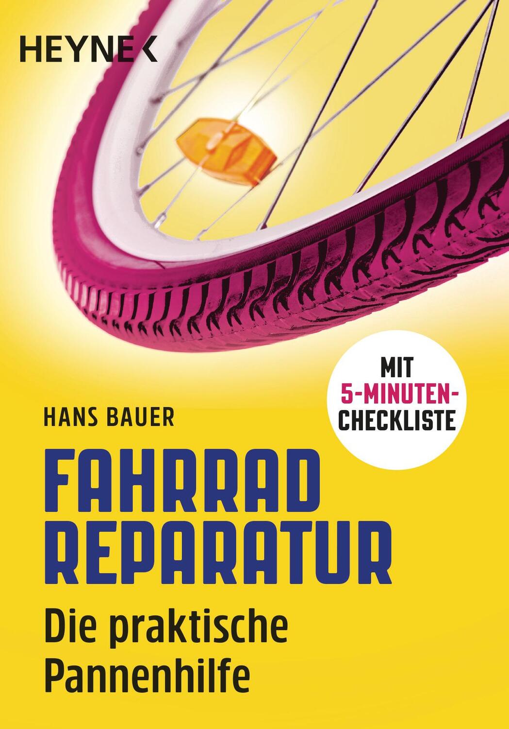 Cover: 9783453604988 | Fahrradreparatur | Hans Bauer | Taschenbuch | Deutsch | 2018 | Heyne