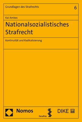 Cover: 9783848756315 | Nationalsozialistisches Strafrecht | Kontinuität und Radikalisierung