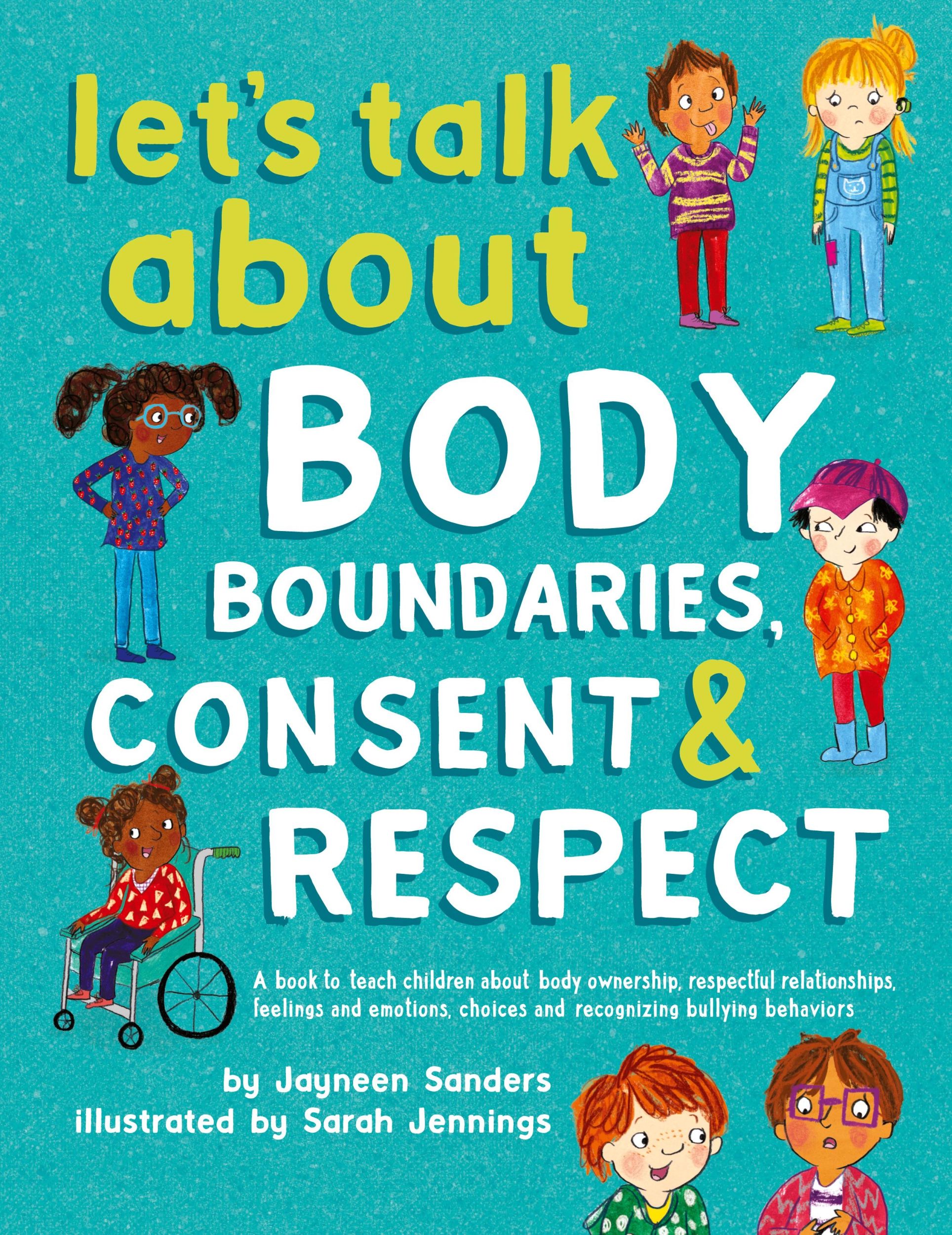 Cover: 9781925089196 | Let's Talk About Body Boundaries, Consent and Respect | Sanders | Buch