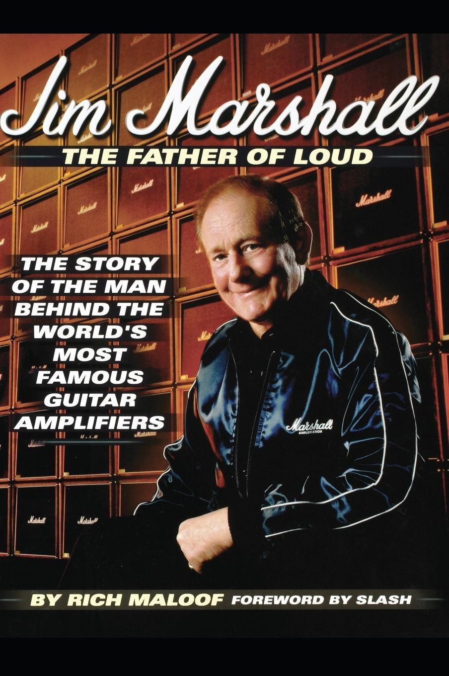 Cover: 9780879308032 | Jim Marshall - The Father of Loud | Rich Maloof | Buch | Gebunden