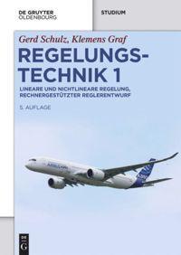 Cover: 9783110414455 | Regelungstechnik 1 | Klemens Graf (u. a.) | Taschenbuch | Paperback