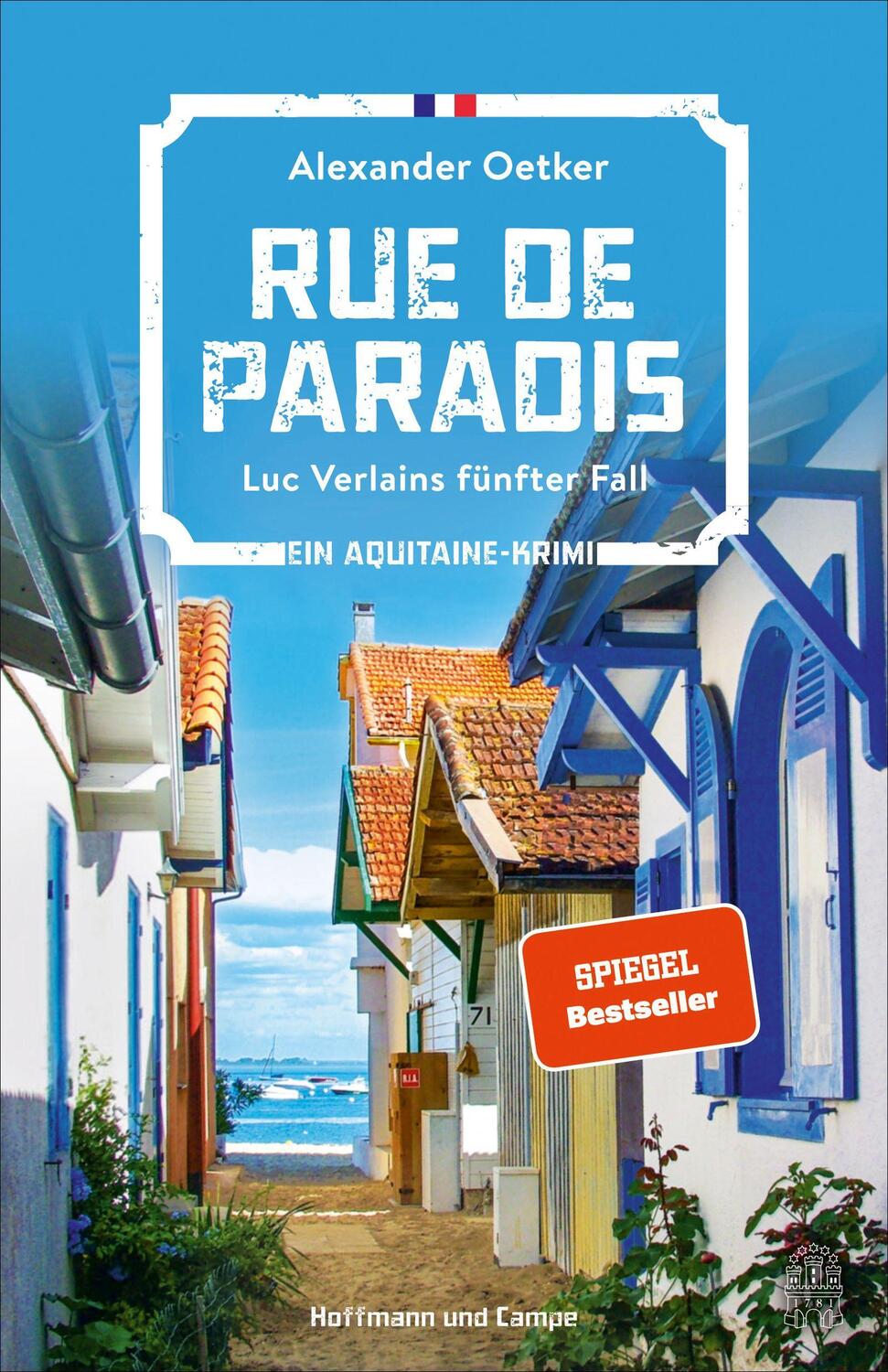 Cover: 9783455012125 | Rue de Paradis | Luc Verlains fünfter Fall | Alexander Oetker | Buch
