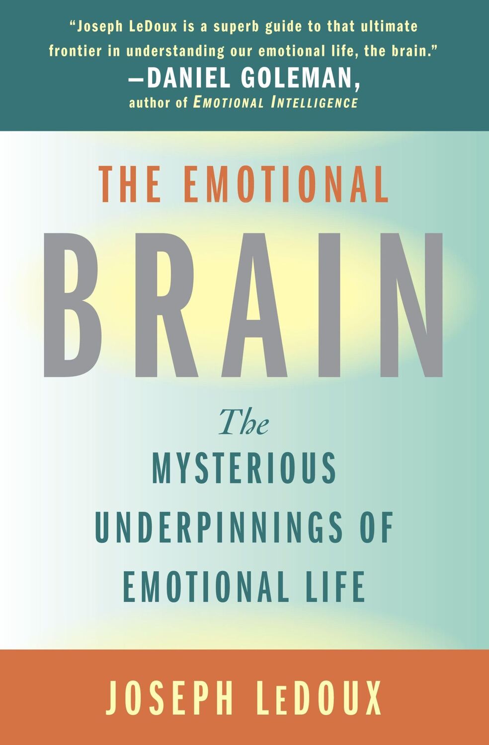 Cover: 9780684836591 | The Emotional Brain | The Mysterious Underpinnings of Emotional Life