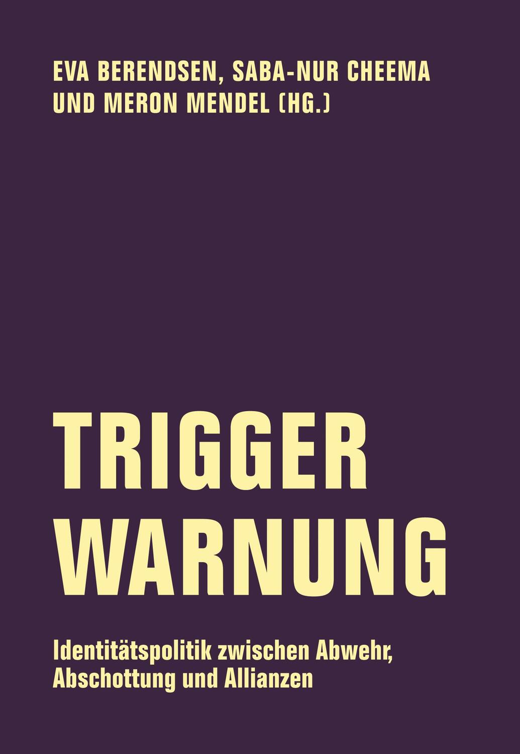 Cover: 9783957323804 | Trigger-Warnung | Eva Berendsen (u. a.) | Taschenbuch | Deutsch | 2019