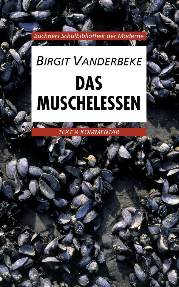 Cover: 9783766143600 | Das Muschelessen. Text und Kommentar | Birgit Vanderbeke | Taschenbuch
