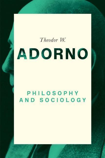 Cover: 9780745679426 | Philosophy and Sociology: 1960 | Theodor W. Adorno | Taschenbuch