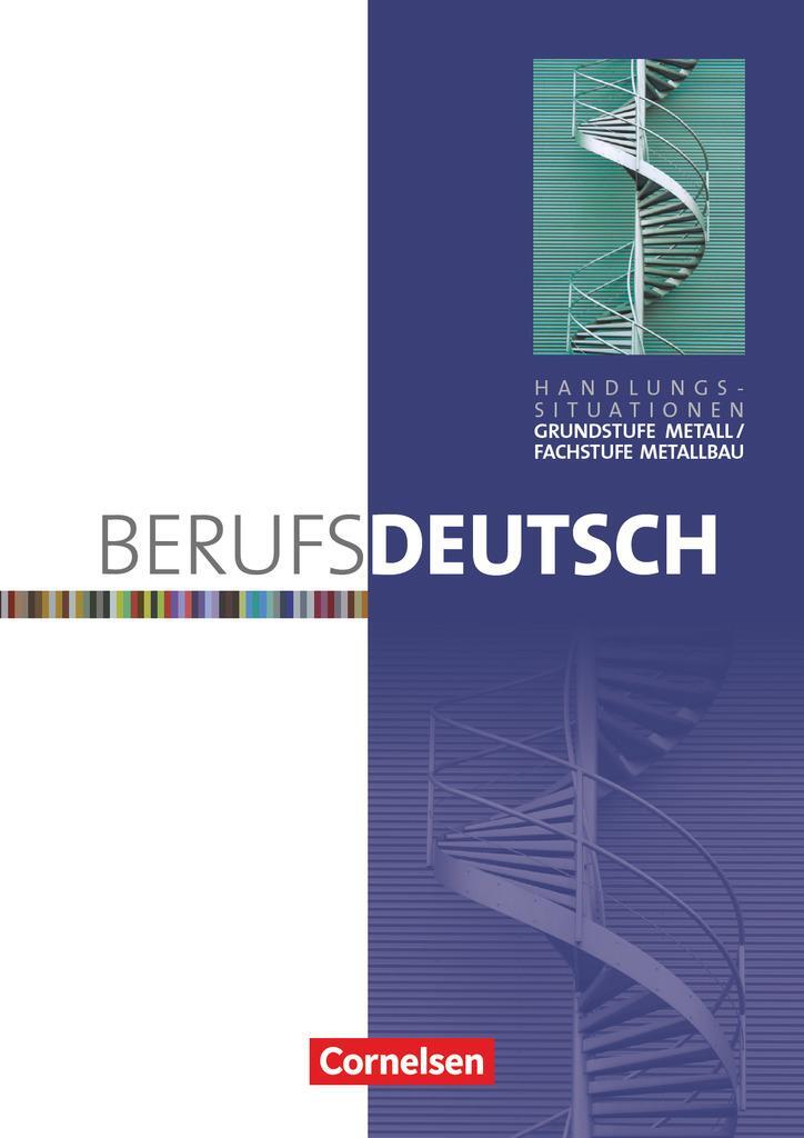 Cover: 9783064505476 | Berufsdeutsch Grundstufe Metall / Fachstufe Metallbau | Olbert (u. a.)