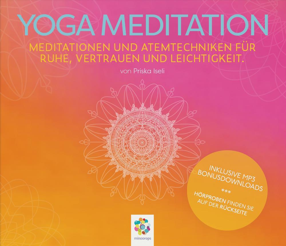 Cover: 9783906837154 | YOGA MEDITATION | Priska Iseli | Audio-CD | Deutsch | 2020