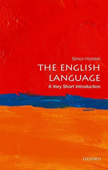 Cover: 9780198709251 | The English Language: A Very Short Introduction | Simon Horobin | Buch