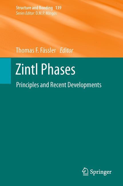 Cover: 9783642211492 | Zintl Phases | Principles and Recent Developments | Thomas F. Fässler