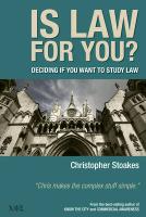 Cover: 9780957494626 | Is Law for You? | Deciding If You Want to Study Law | Stoakes | Buch