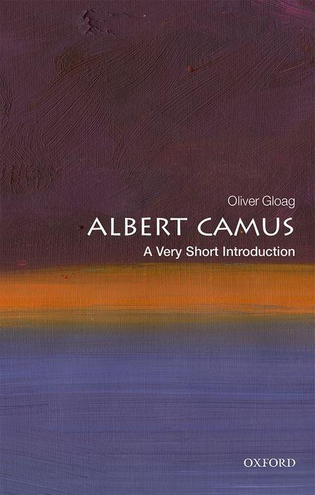 Cover: 9780198792970 | Albert Camus: A Very Short Introduction | Oliver Gloag | Taschenbuch
