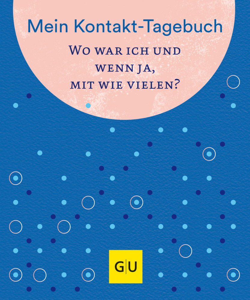 Cover: 9783833879968 | Mein Kontakt-Tagebuch. Wo war ich und wenn ja, mit wie vielen? | Buch