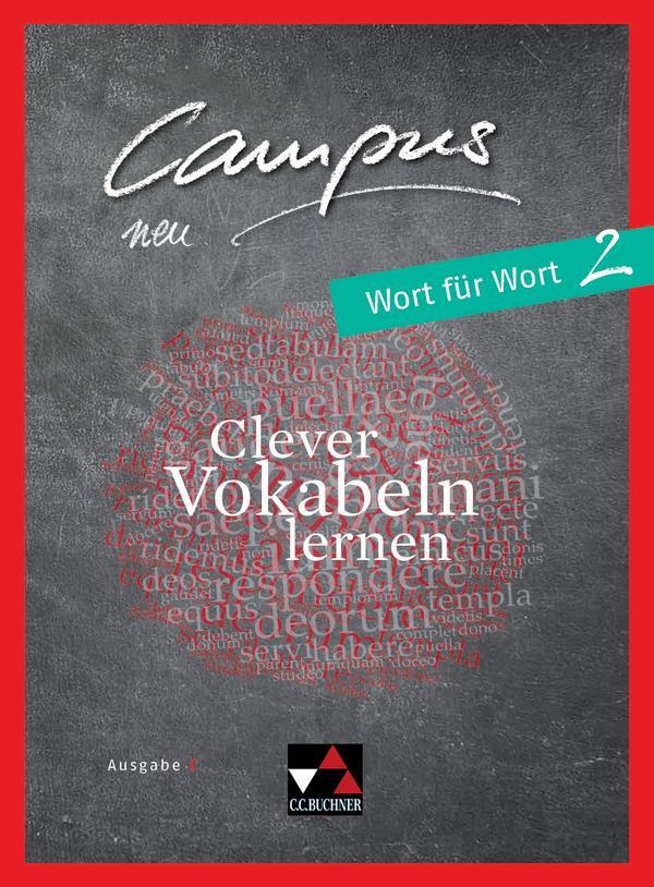 Cover: 9783661410395 | Campus C - neu 2 Wort für Wort | Clever Vokabeln lernen | Fuchs | 2020